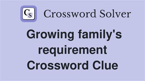 requirement crossword clue